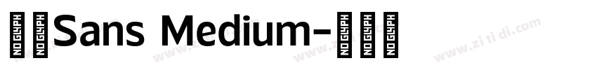 派悦Sans Medium字体转换 派悦Sans Medium字体转换